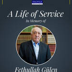 A Life of Service: Memorial Program in Honor of Fethullah Gülen